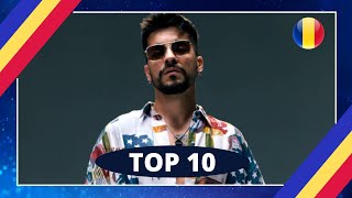 TOP 10  SELECȚIA NAȚIONALĂ 2022  FINAL  EUROVISION 2022  ROMANIA [upl. by Demaggio]