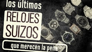 los últimos RELOJES SUIZOS que merecen la pena [upl. by Elga]