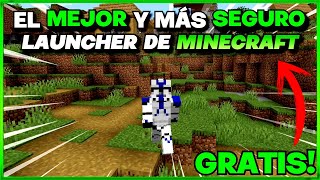 🏆EL MEJOR Y MÁS SEGURO LAUNCHER DE MINECRAFT 2024✅NO premium y GR4TIS [upl. by Etnoek300]