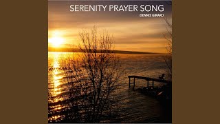 Serenity Prayer Song [upl. by Bohannon]