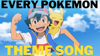 Every English Pokemon Theme Song 1996  2021 series 123 [upl. by Cirted]