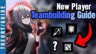 Teambuilding Guide for Newer Players  Arknights Tutorial 20212022 [upl. by Aneleh]