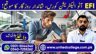 EFI Auto Electrician Course in Rawalpindi Pakistan  HighDemand Skills amp Career Growth [upl. by Huskey]