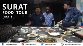 SURAT Food Tour  Part  1 I Gujarat Food Tour I Indian Street Food [upl. by Yadnus443]