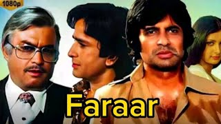 Faraar 1975 Full Superhit Action Movie Amitabh Bhachan Sanjeev kumaar [upl. by Atsyrt460]