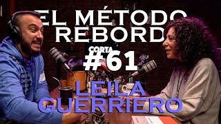 El Método Rebord 61  Leila Guerriero [upl. by Orsino]