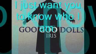 Iris Goo Goo Dolls With Lyrics [upl. by Neelyam]