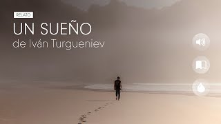 UN SUEÑO  Iván Turgueniev  Audiolibro narrado [upl. by Siuoleoj]