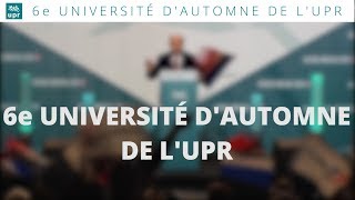 6e Université dautomne de lUPR  Teaser [upl. by Sedicla]