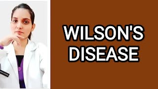 WILSONS DISEASEPM LECTURE DefinitionCauses SymptomsDiagnosisManagement Treatment [upl. by Yardna]