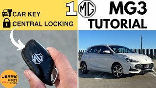 NEW MG3 User Guide  1 Central Locking amp Key Controls  Detailed Walkthrough Tutorial [upl. by Harlie]