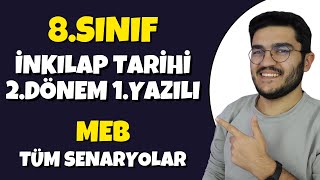 8Sınıf İnkılap Tarihi 2Dönem 1Yazılı  MEB Tüm Senaryolar [upl. by Alcot257]