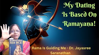 My Dating Is Based On Ramayana  Dr Jayasree Saranathan Open Talk [upl. by Leirbma528]