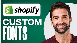 How To Add Custom Fonts To Your Shopify Store [upl. by Paulette49]