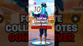 Top 10 Fortnite Collab Emotes GONE FOREVER [upl. by Euqininod]