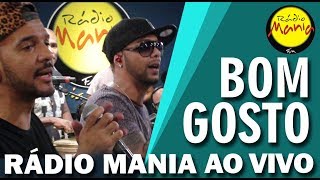 🔴 Radio Mania  Bom Gosto  A Casa Caiu [upl. by Glennon]