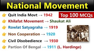 Indian National Movement  Top 100 MCQs  All National Movement In India  Modern History GK MCQs [upl. by Atis]