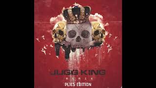 Plies  Jugg King Remix Plies Edition Young Scooter [upl. by Veal208]