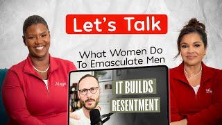 “WHAT WOMEN DO TO EMASCULATE MEN” [upl. by Ellehcir]