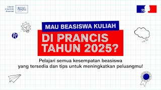 Webinar Beasiswa Kuliah di Prancis [upl. by Devinna]