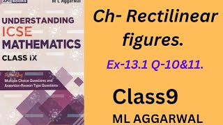 Rectilinear figures ex 131Q10amp11class 9ml aggarwal [upl. by Rosenblast299]