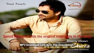 ►► Chandigarh Waliye ◄◄ SHARRY MAAN  AATE DI CHIRI  ROM3O MIX [upl. by Anerb]