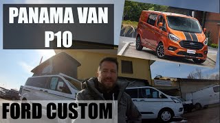 Panama Van P10 Ford Custom 2022 presentazione prezzi confronto pro e contro vs Campster [upl. by Arlinda]