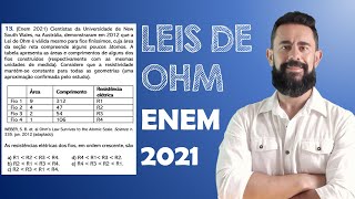 QUESTÃO ENEM 2021  LEIS DE OHM [upl. by Knudson478]