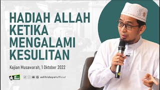 Hadiah Allah Ketika Mengalami Kesulitan  Ustadz Adi Hidayat [upl. by Leirea342]