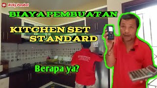 Hitung Biaya Pembuatan kitchen set ukuran Standart [upl. by Arondell]