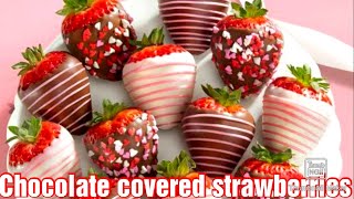 Chocolate covered strawberries delicious romantic dessert [upl. by Sholem]