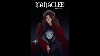 Manacled  Chapter 4 [upl. by Nivalc]