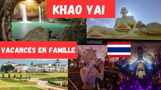 KHAO YAI Destination Parfaite pour les Familles à 2h30 de Bangkok  Nombreuses Activités [upl. by Yelats]