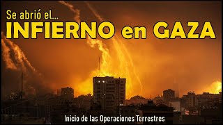 Se ABRE el INFIERNO en GAZA y empiezan las Operaciones Terrestres By TRU [upl. by Emile]