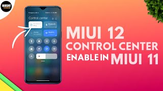 Enable MIUI 12 Control Center on MIUI 11  MIUI 12 Theme for MIUI 11 Theme [upl. by Airt]