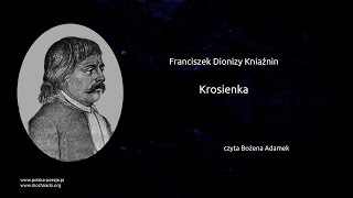 Franciszek Dionizy Kniaźnin  Krosienka [upl. by Koerlin]