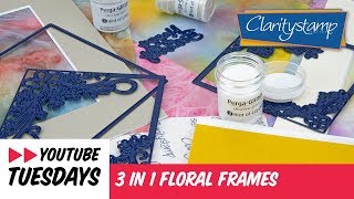 Fresh Cut Dies How To  3 in 1 Floral Frames [upl. by Bocoj542]