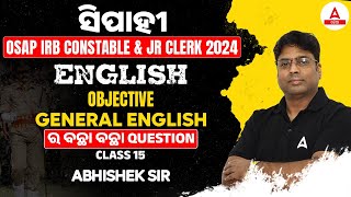 OSAP IRB Constable amp Jr Clerk 2024  English  Objective General English  By Abhishek Sir 15 [upl. by Kylstra]