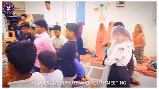 KALVARI AG CHURCH PAMIDI YOUTH MEETING PRAYER 🙏🤲 KALVARI AG MUSICAL 🎻 JESUS PRAYER FOR GOD [upl. by Abe506]