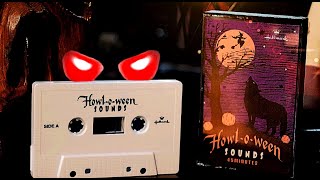 🎃 Howloween Sounds  1987 👻 Halloween Cassette Tape 🎃 [upl. by Aieki]