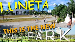 NEW FACE of LUNETA PARK RIZAL PARK BUHAY NA BUHAY [upl. by Eimiaj]