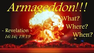 ARMAGEDDON  What Where When Apocalypse 37 [upl. by Enairda520]