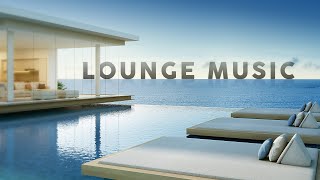 Lounge Music  Playlist [upl. by Ashlen906]