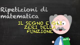 Il segno e gli zeri di una funzione [upl. by Massingill402]