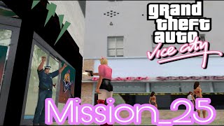 GTA vice city Mission25👍 [upl. by Henryson38]