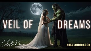 Veil of Dreams  A Free Fantasy Romance Audiobook romantasy audiobooks [upl. by Einttirb]