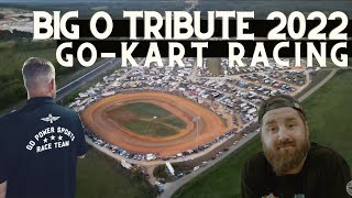 GoKart Racing At The Big O Tribute 2022 [upl. by Reyaht318]