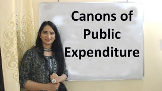 Canons of Public Expenditure [upl. by Moorefield]