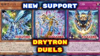 915  Yugioh  Drytron Duels New Support 2024 Deck Download in Description [upl. by Nnyloj]