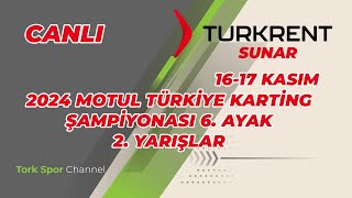 2024 MOTUL TÜRKİYE KARTİNG ŞAMPİYONASI 6 AYAK RACE 2 [upl. by Haiasi]